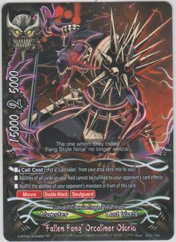 "Fallen Fang" Orcaliner Odorio (R)