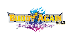 S-UB06: Buddy Again Vol. 3 Beyond The Ages