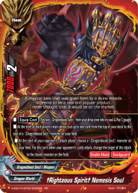 S-SS01A: †Righteous Spirit† Nemesis Soul (RR)